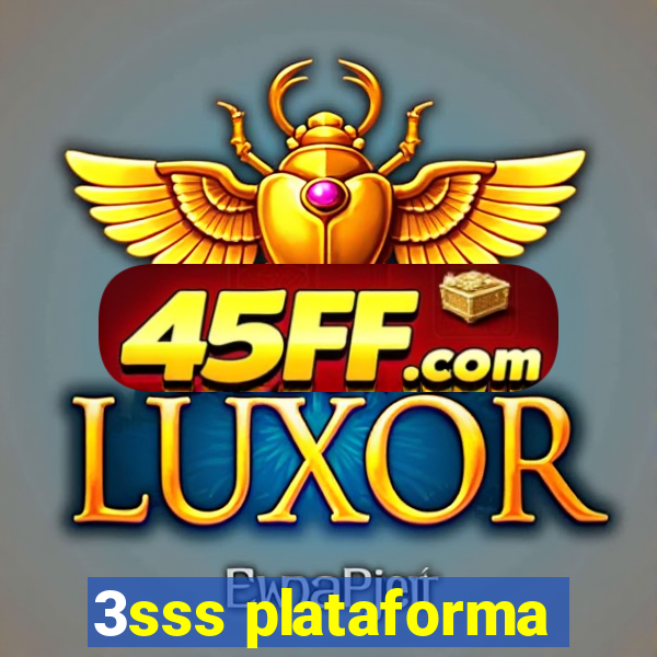 3sss plataforma